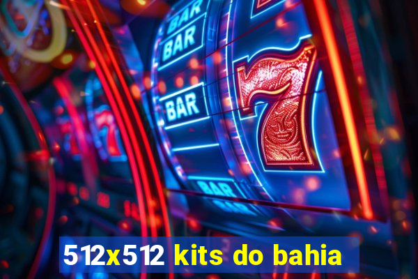 512x512 kits do bahia